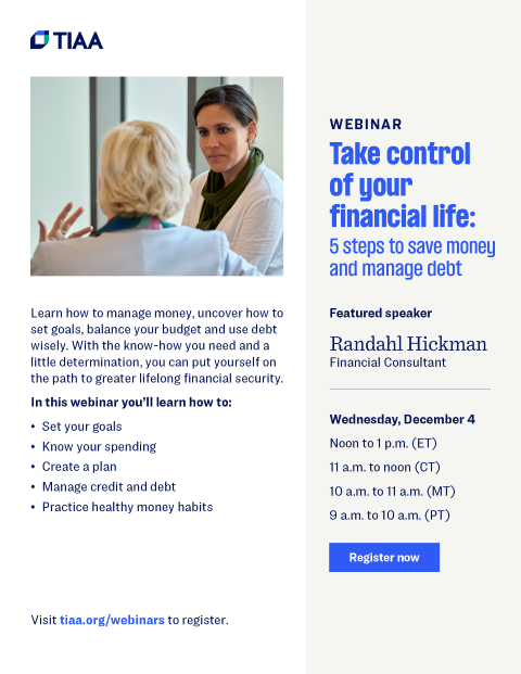 TIAA Webinar - Take Control of Your Financial Life