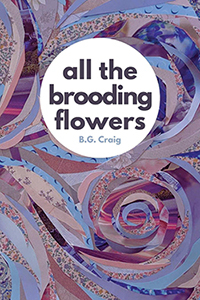 All the Brooding Flowers book cover
