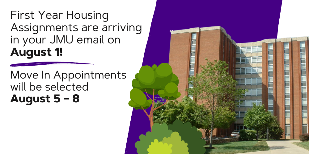 First Year Housing Assignments and Move In Appointment Info