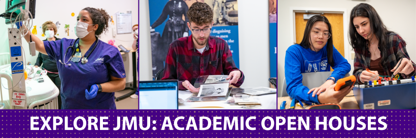 Explore JMU: Academic Open Houses 2024 - Engaged Learning Banner