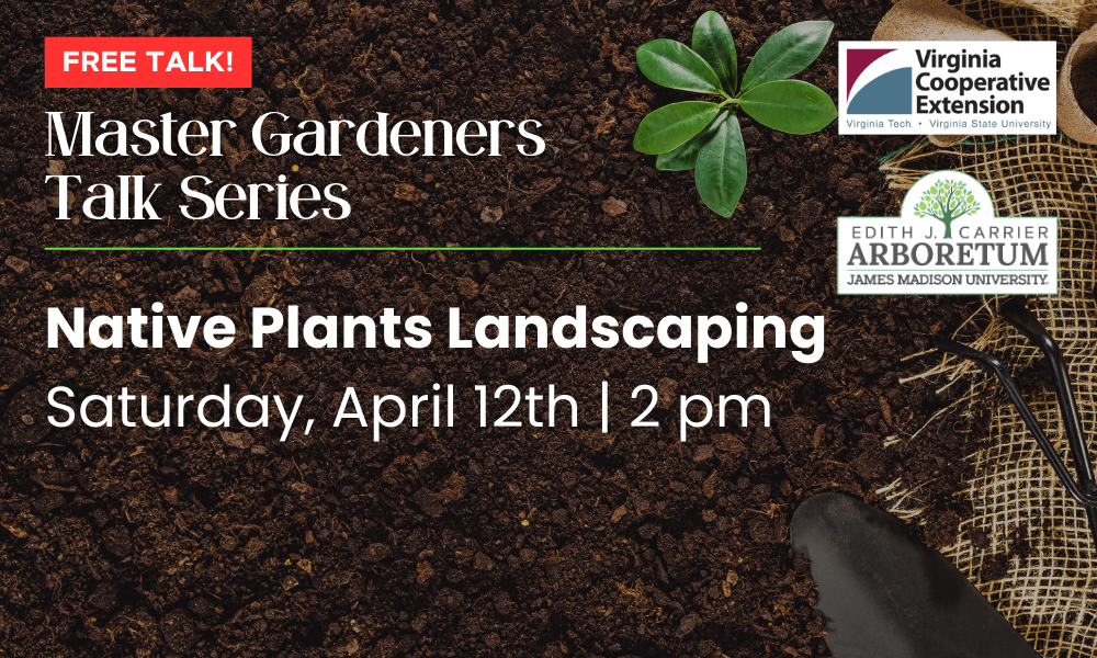 promotional flyer for garden talk series at the Arboretum