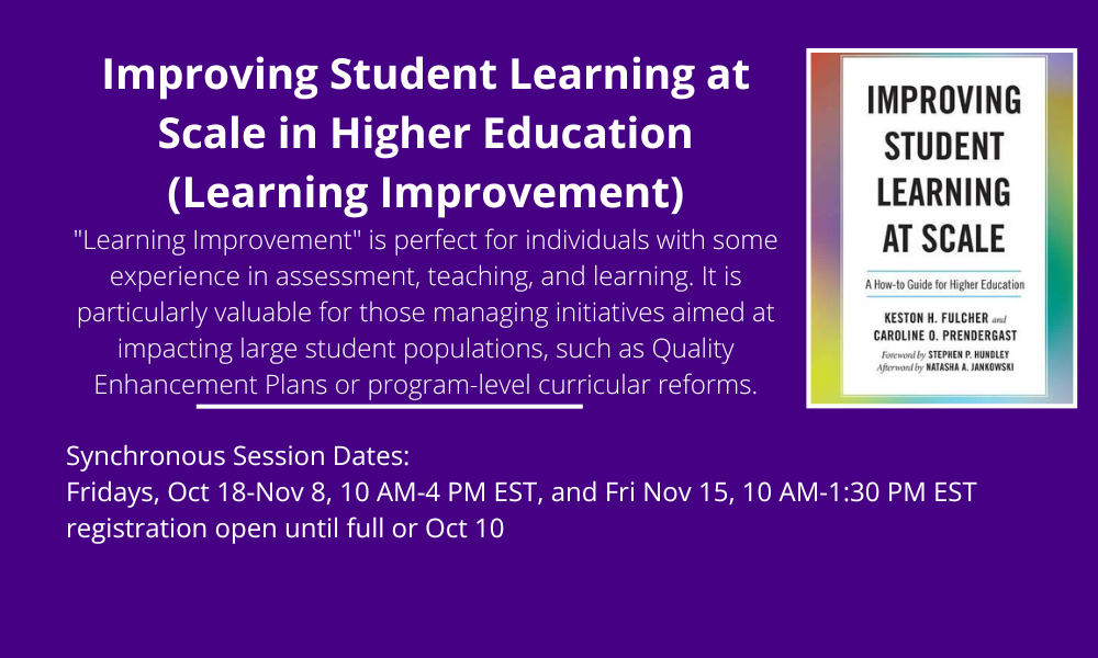 white text on purple background. Information of Learning Improvemnt workshop for fall 2024