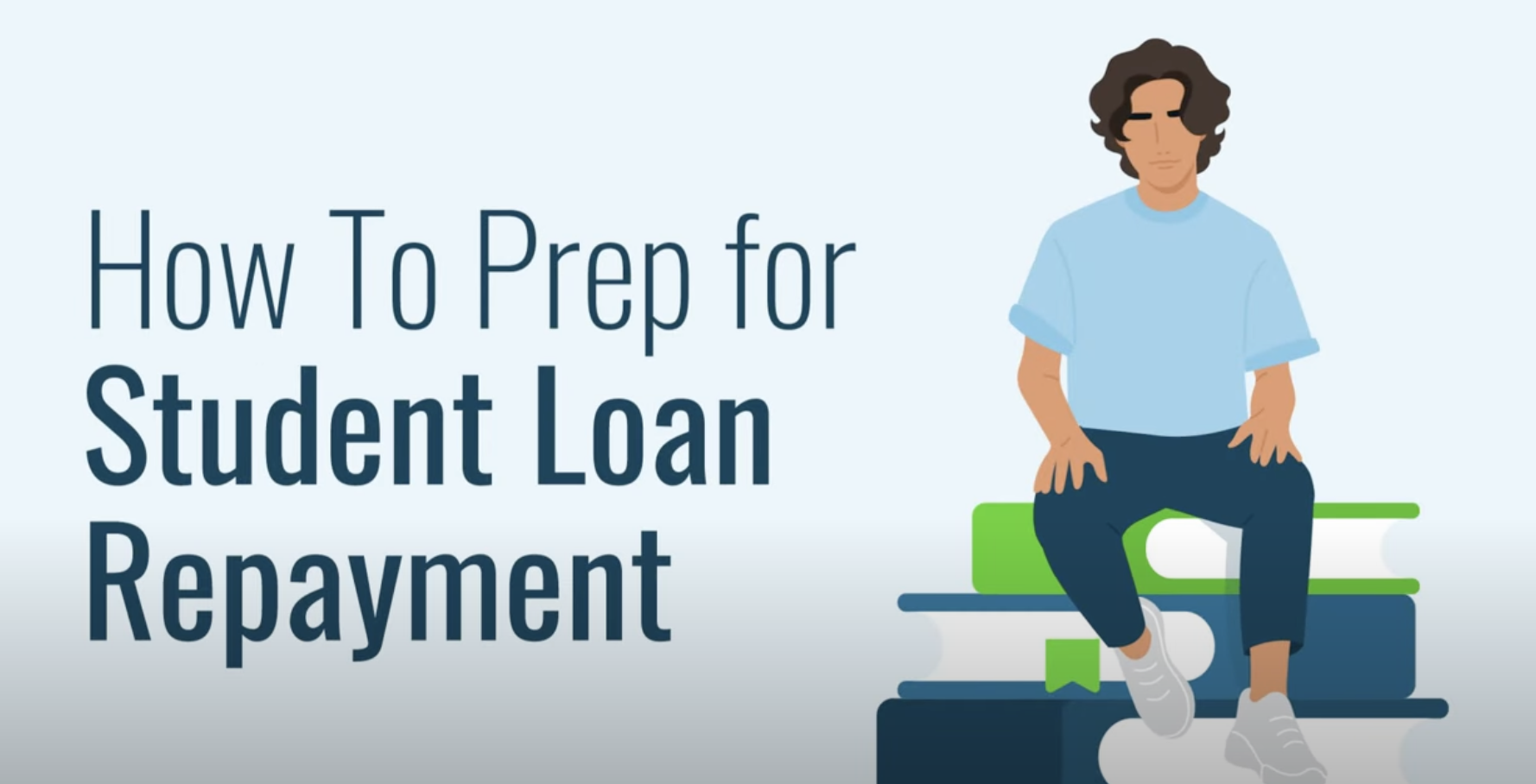 student loan repayment prep