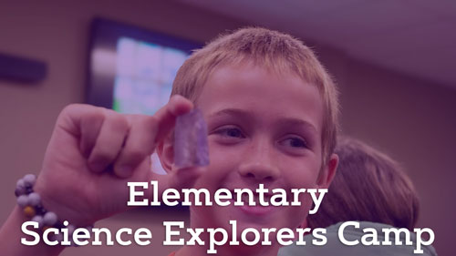 Video: Elementary Science Explorer Camp